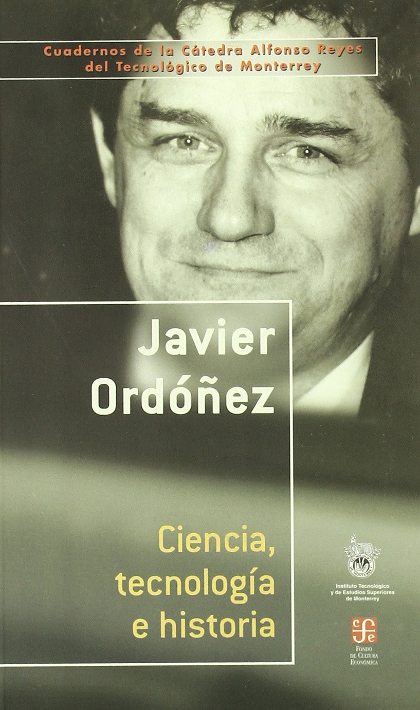 CIENCIA,TECNOLOGIA E HISTORIA (SIN COLECCION)