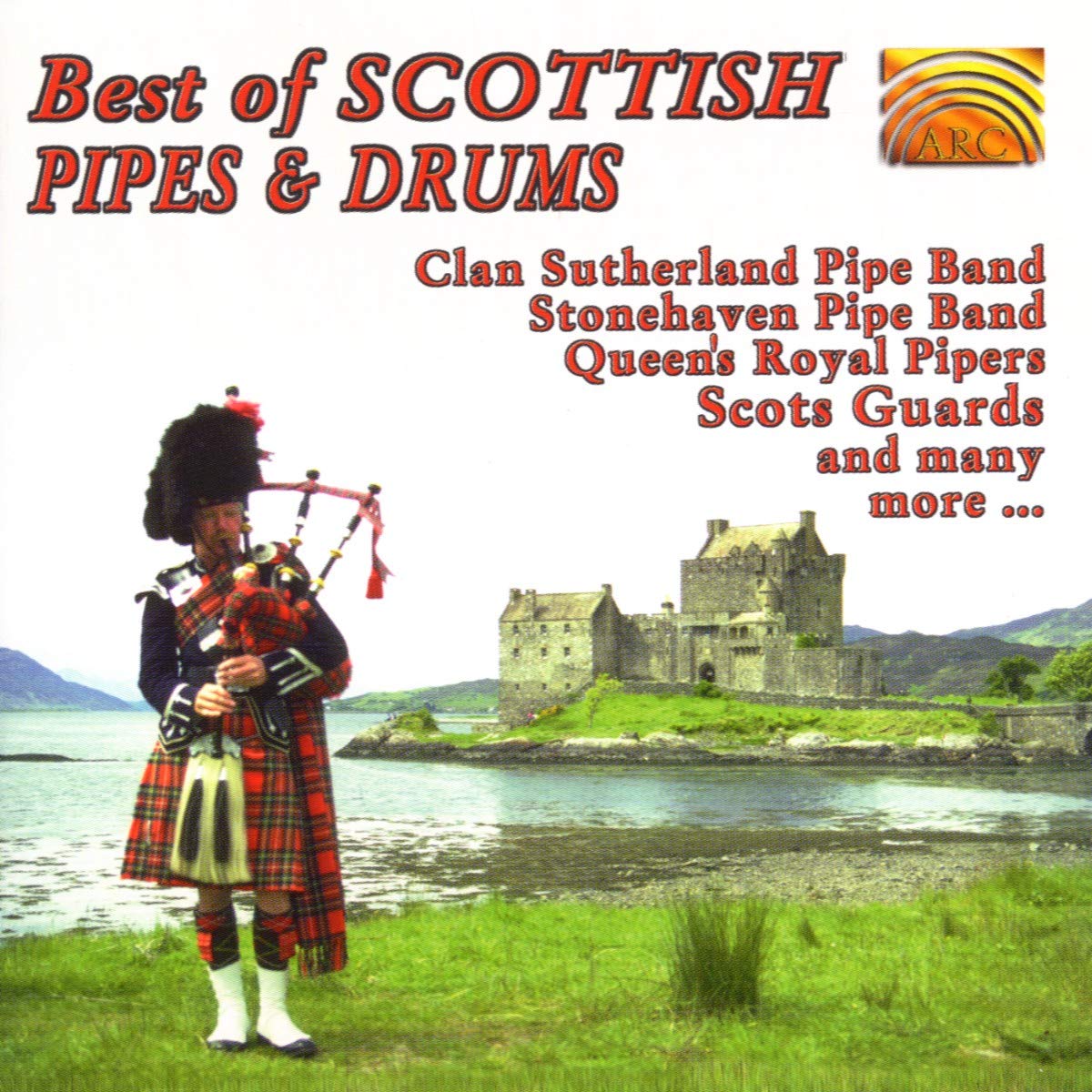 Best Of Scottish Pipes And Dru