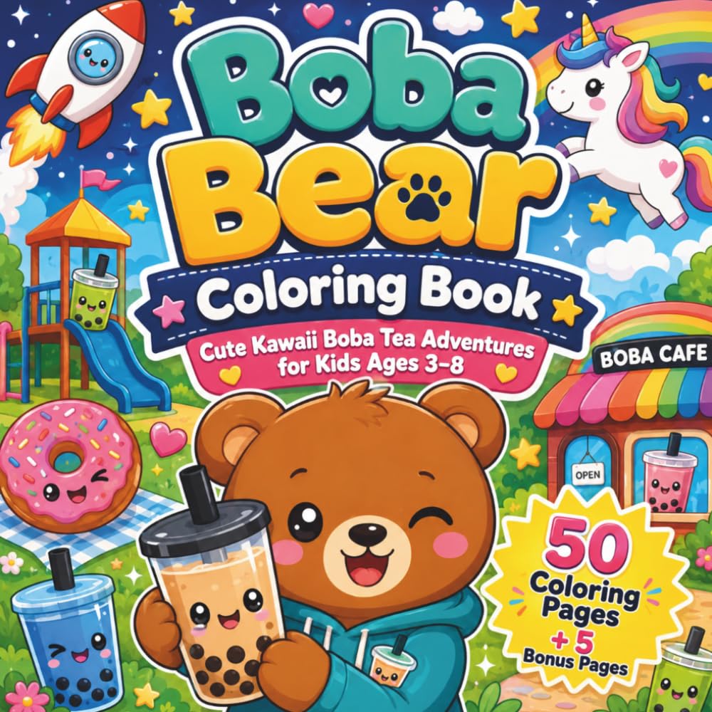 Cute Kawaii Boba Tea Adventures with 50 Fun Coloring Pages + 5 Bonus Pages