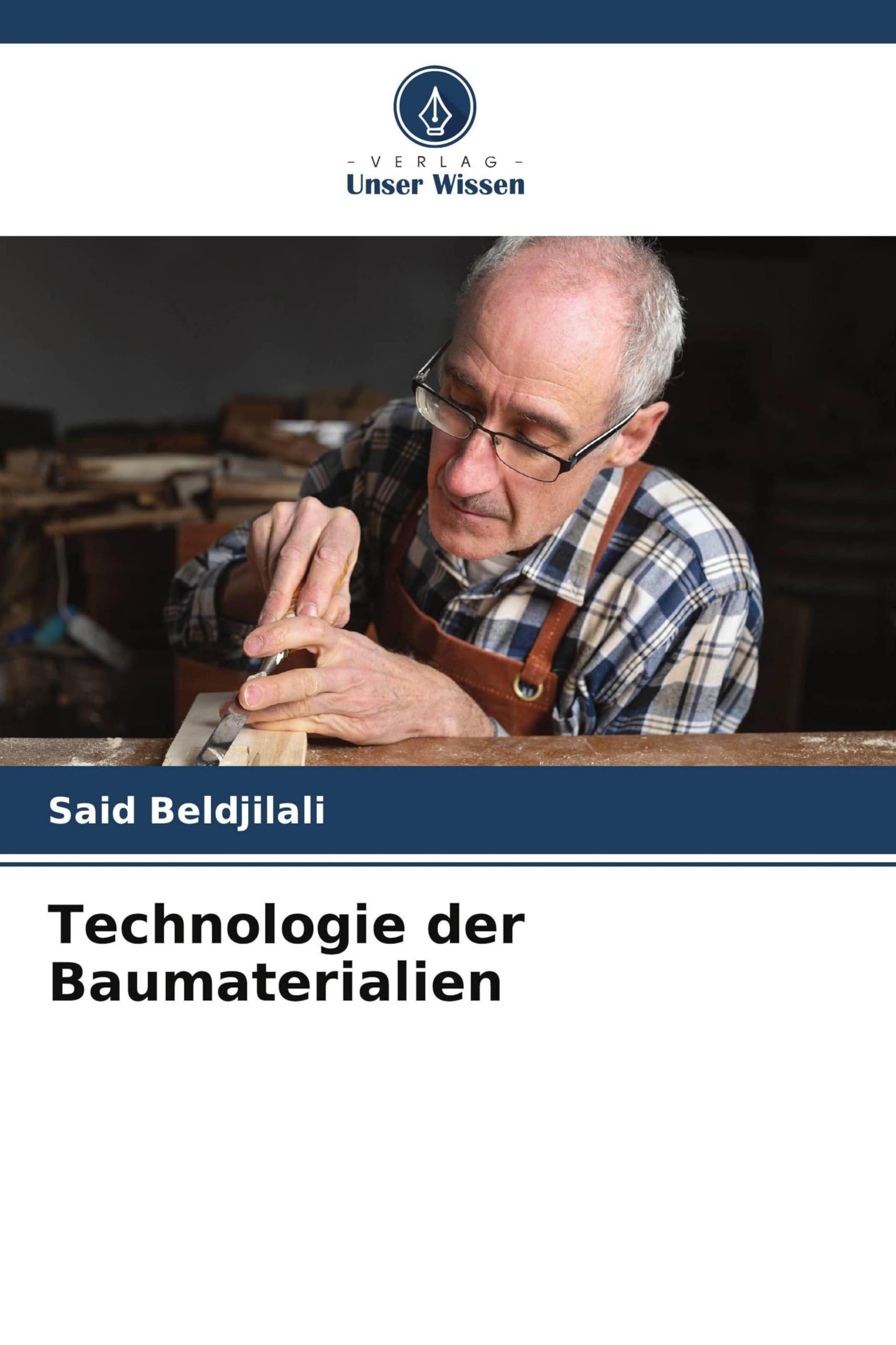Technologie der Baumaterialien