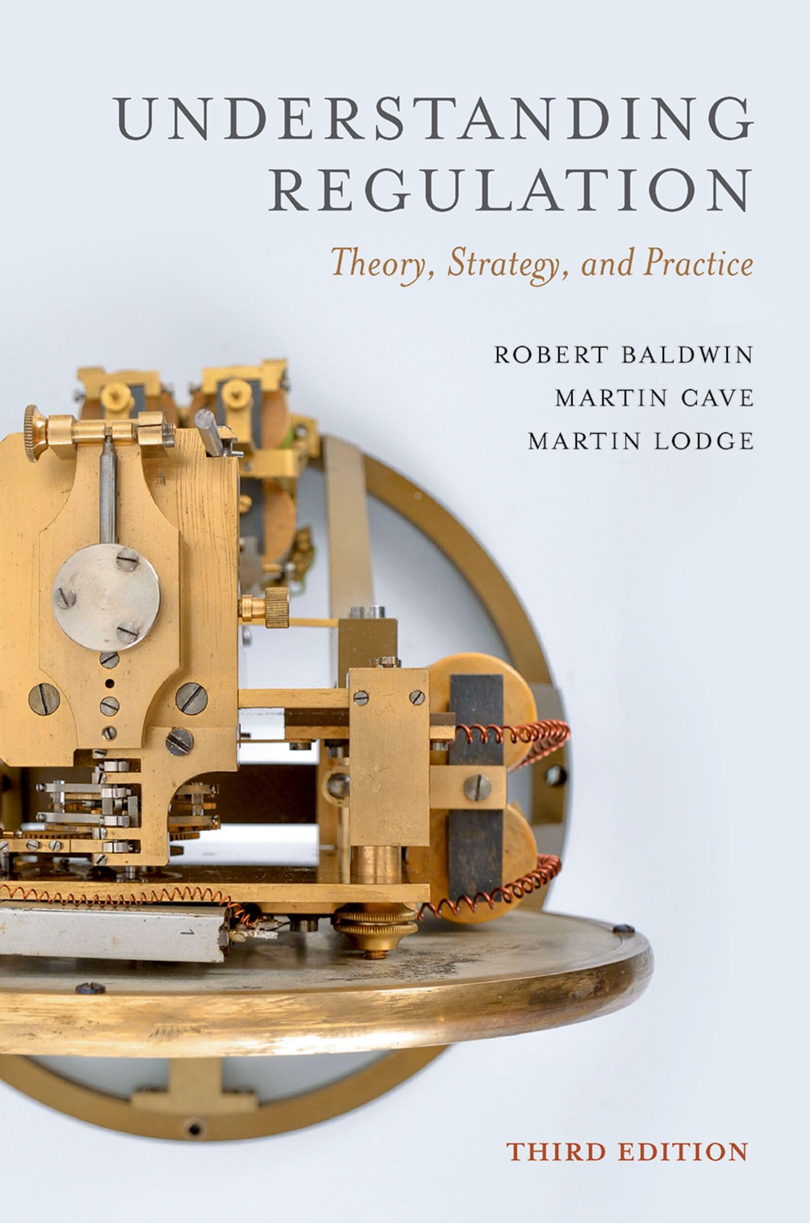 Understanding Regulation: Theory, Strategy, and Practice