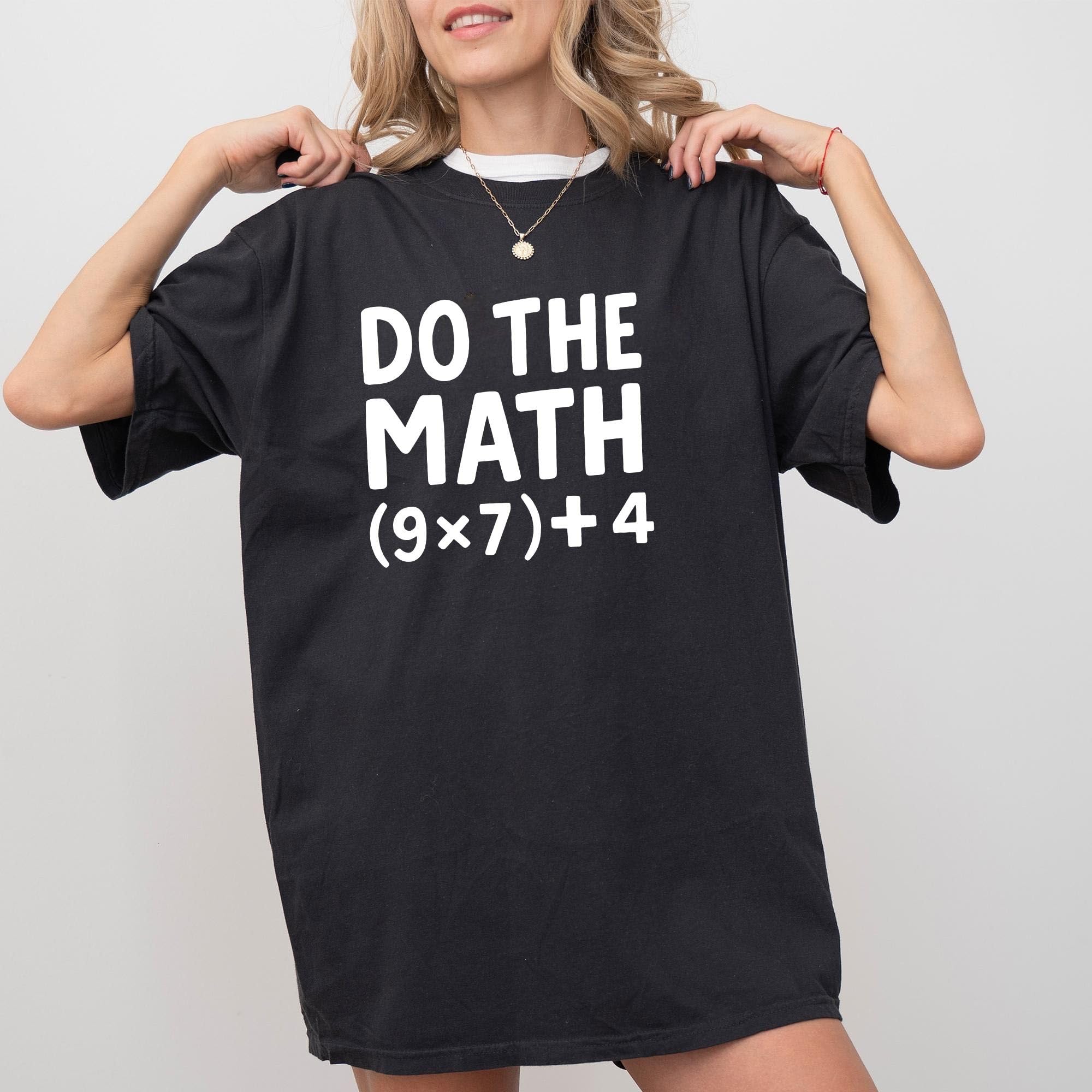67 Meme Math Teacher Shirt Comfort C &hellip;