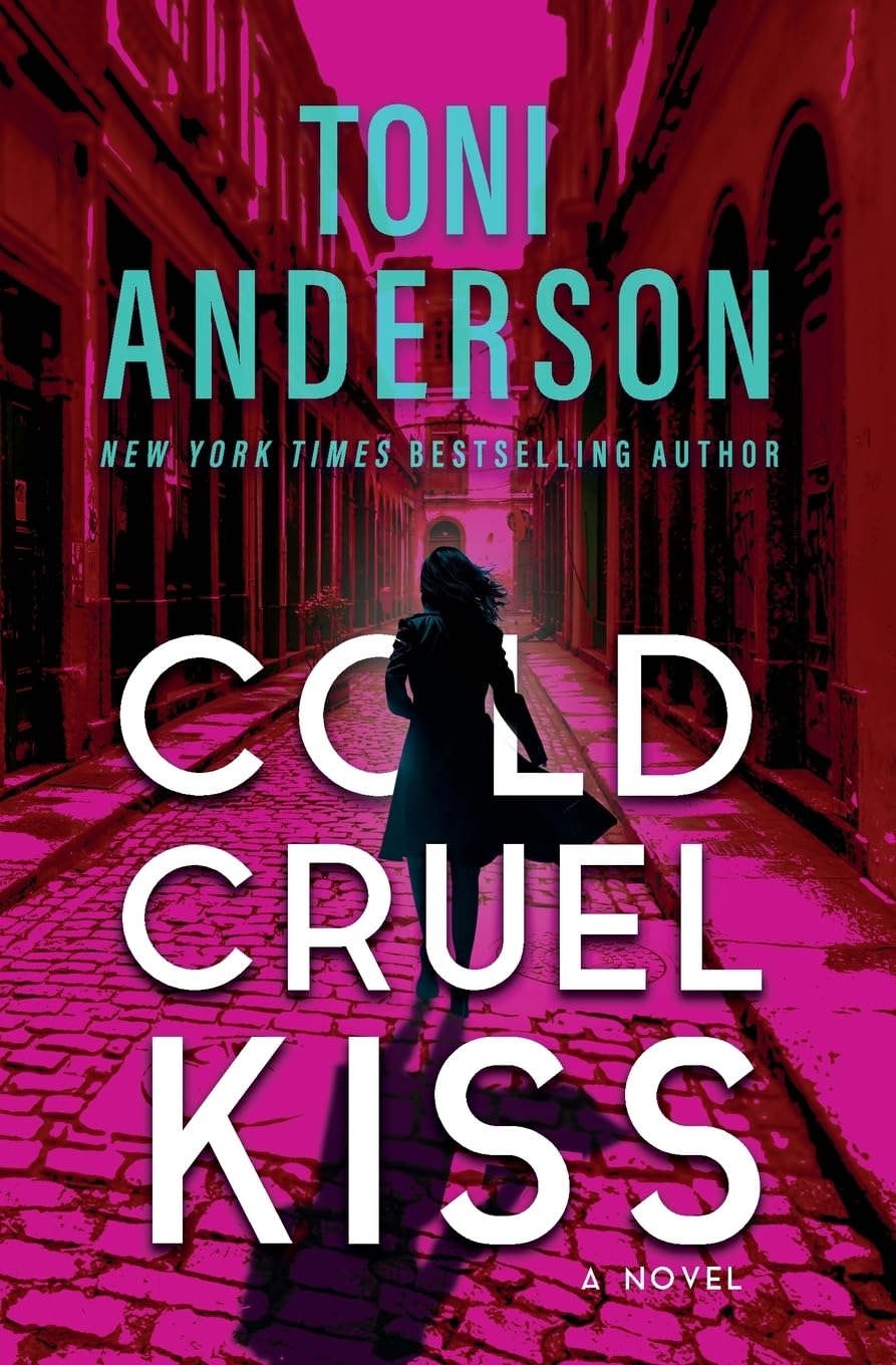 Toni Anderson Cold Cruel Kiss: FBI Romantic Thriller