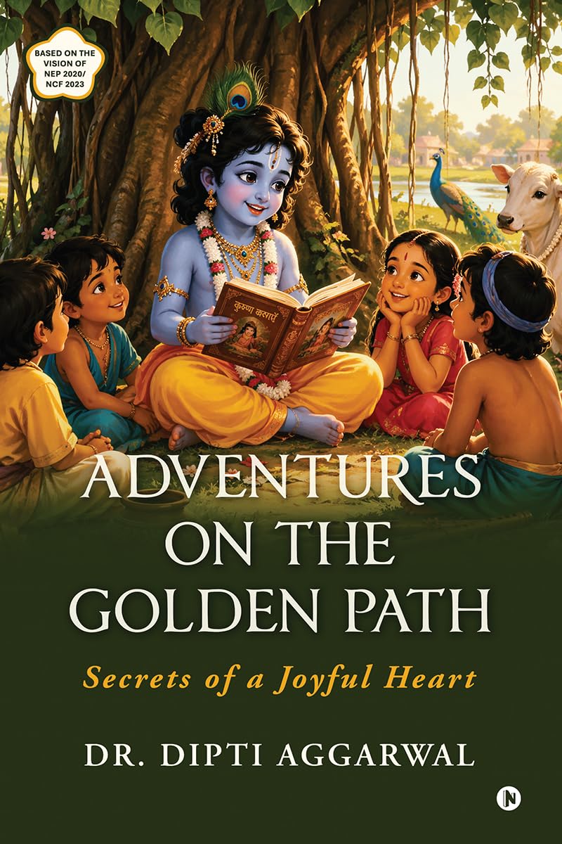 Adventures on the Golden Path: Secrets of a Joyful Heart