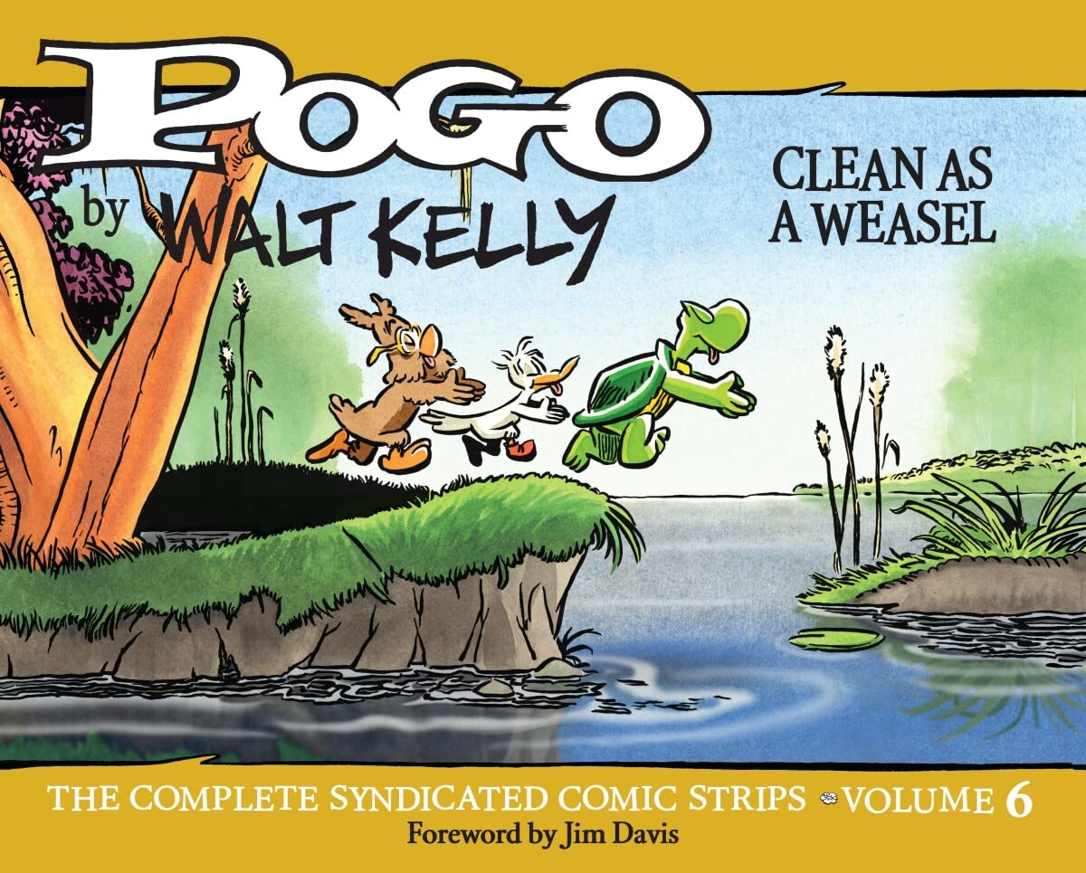 Pogo Vol. 6: Clean As A Weasel