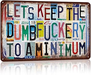 Vintage Wall Decor Inspirational Quotes Metal Sign Tin Signs Poster - Let's Keep The Dumbfuckery To A Minimum