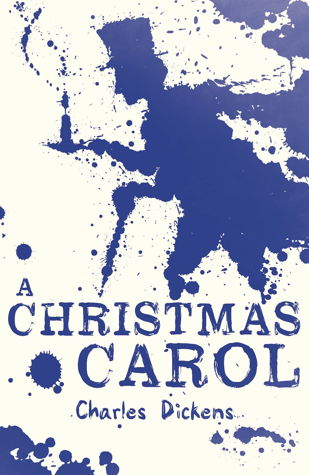 A Christmas Carol: the complete original text (Scholastic Classics)