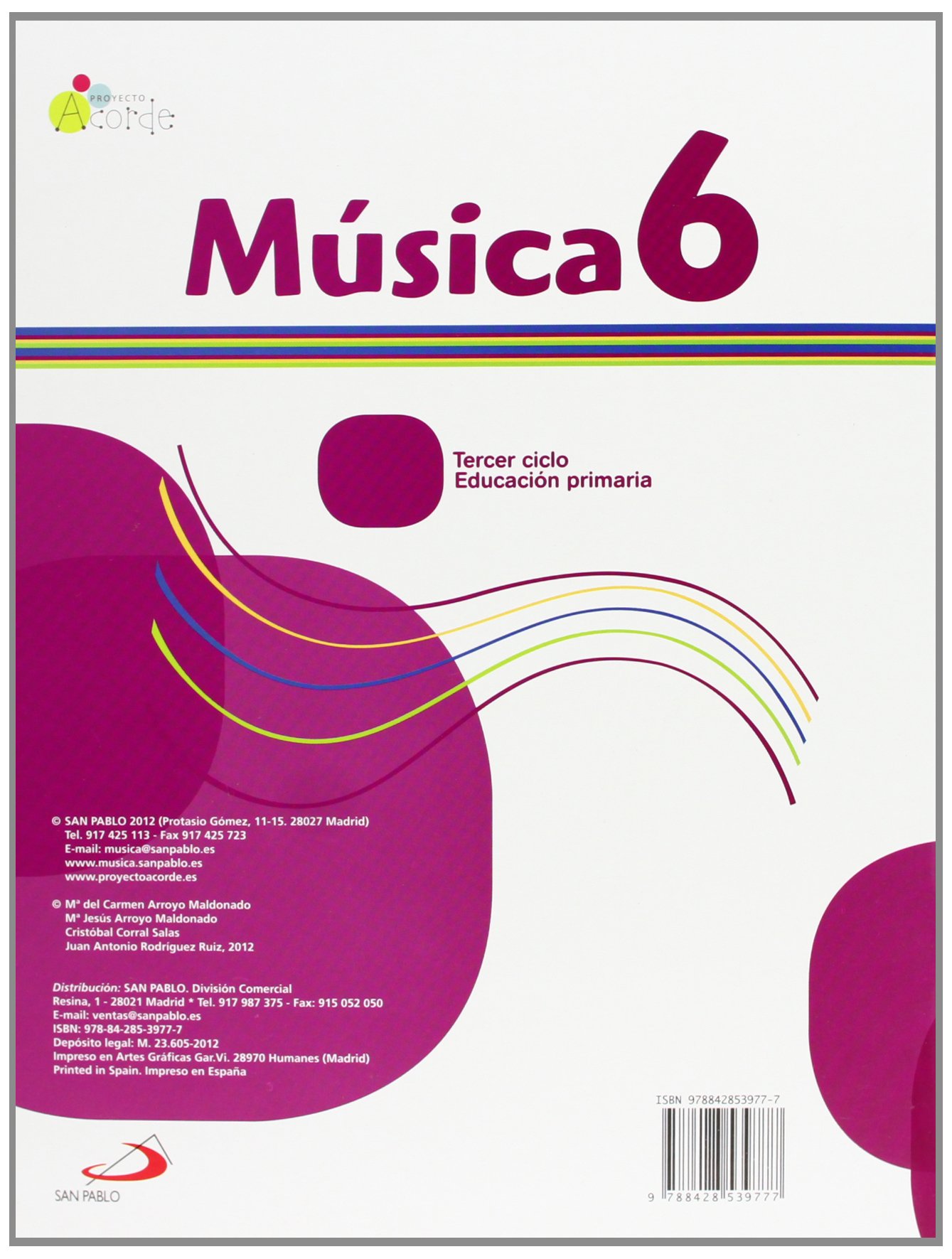 Música 6 - Proyecto Acorde - Cuaderno de actividades: Educación Primaria. Tercer ciclo - 9788428539777