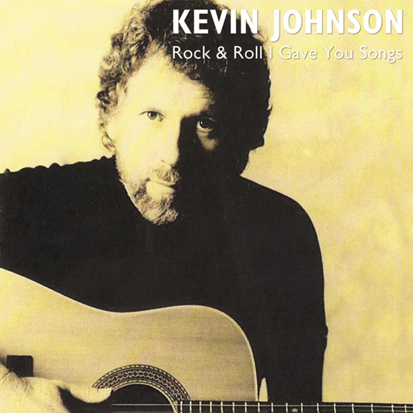 Rock & Roll I Gave You Songs