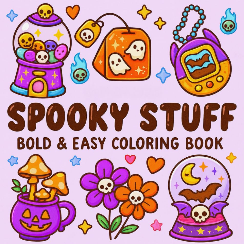 Bold and Easy Spooky Stuff Coloring Page | Fun and Stress Relief | Perfect for All Ages (Bold and Easy Coloring Book)