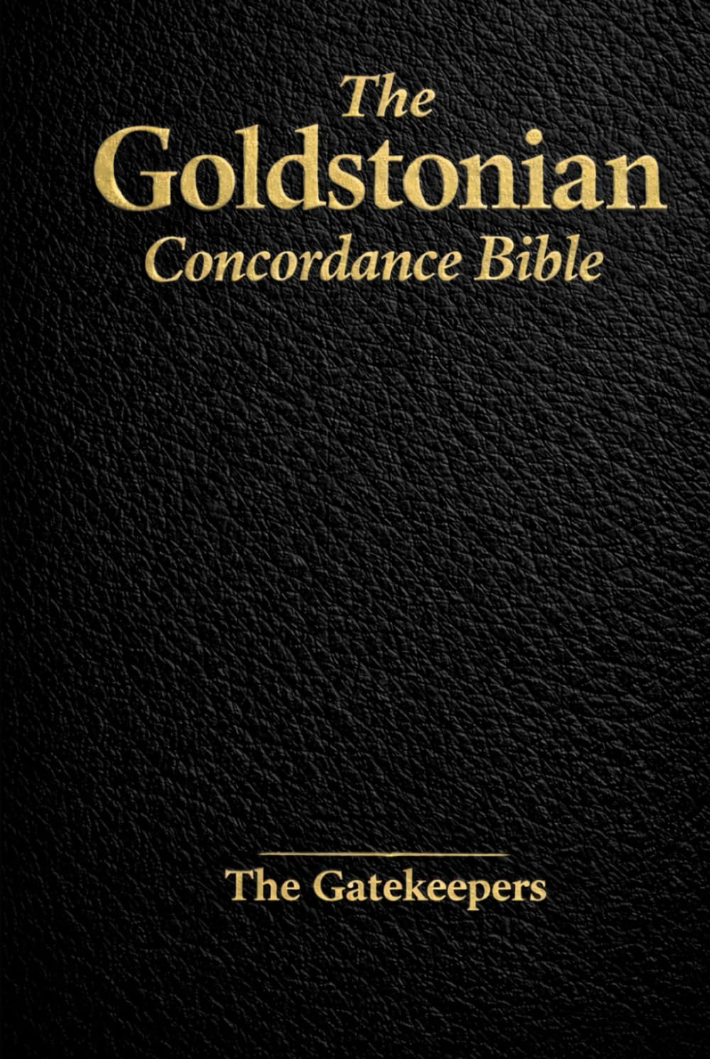The Gatekeepers (The Testimony of Dr. Justin Goldston)