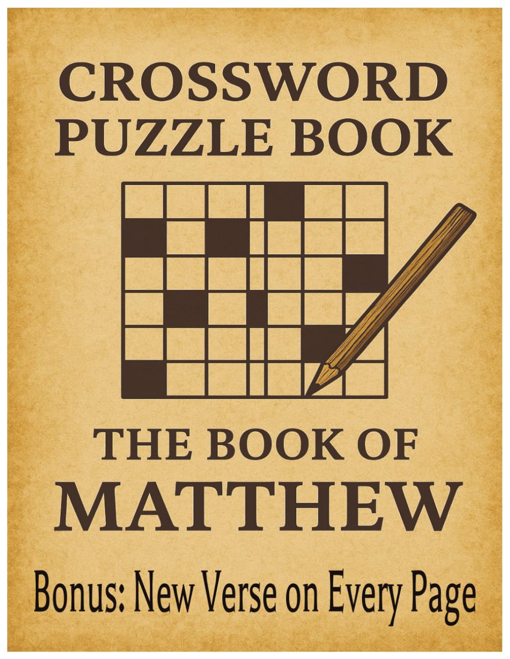 Book Of Matthew Crossword Puzzle: 30 Large Print Fun and Faith-Filled Puzzles to Deepen Your Knowledge of the Gospel of Matthew