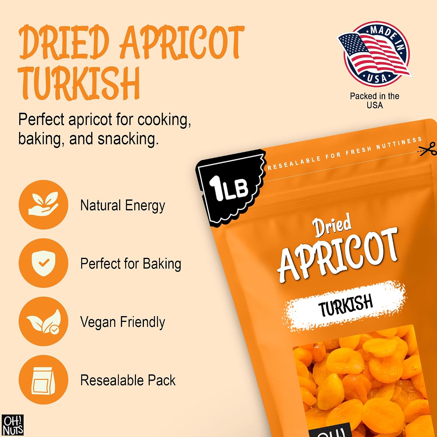 Oh! Nuts Dried Apricots Turkish - 1 lb - Dried Fruit - No Sugar Added - Dehydrated Fruit Bites - Packed in New York Zip-Seal Bag for Exceptional Freshness