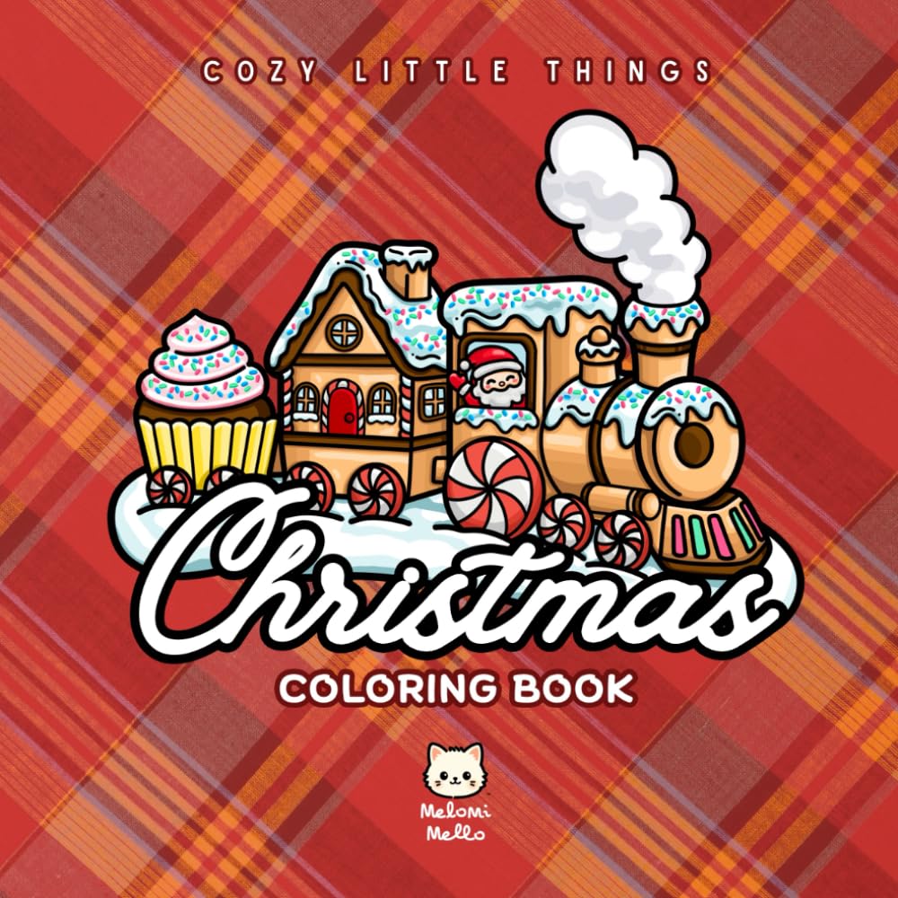 Cozy Little Things: Christmas Coloring Book: A Cute and Cozy Holiday Collection of Simple, Festive Designs to Color and Relax