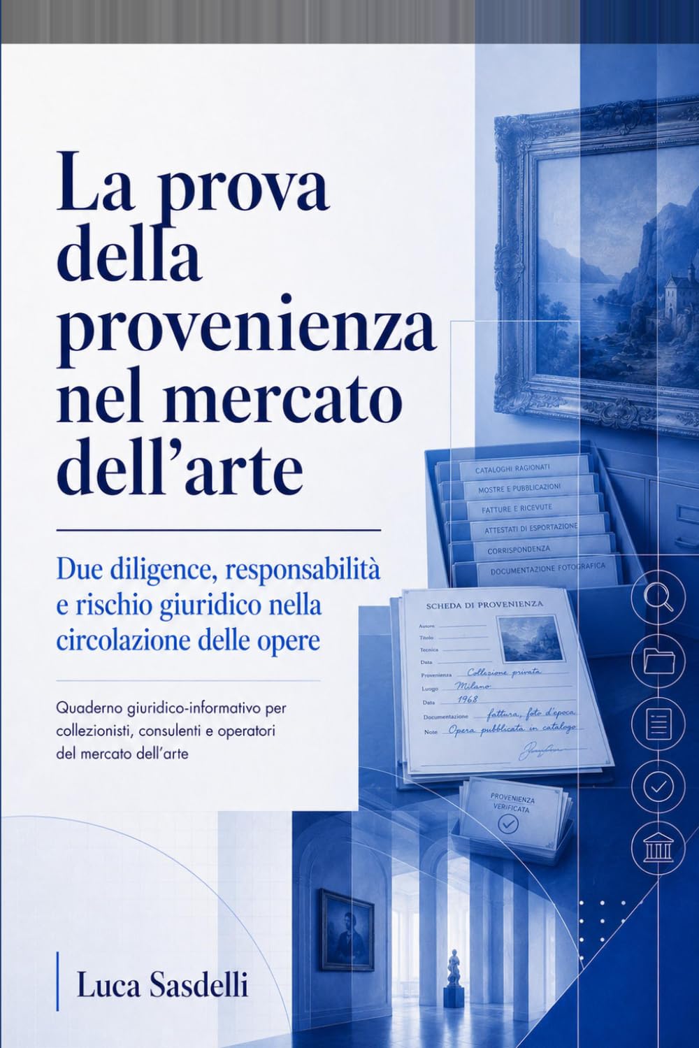 La prova della provenienza nel mercato dell'arte
