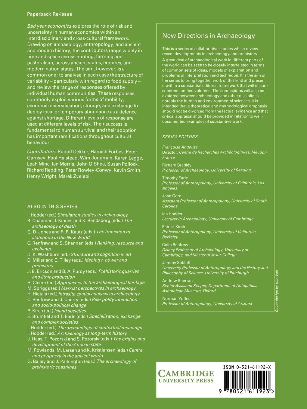 Bad Year Economics: Cultural Responses to Risk and Uncertainty (New Directions in Archaeology)