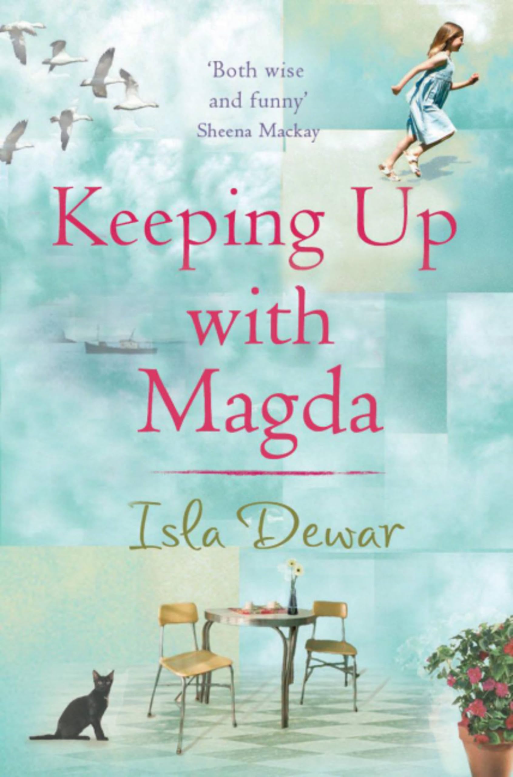 Keeping Up With Magda,Isla Dewar
