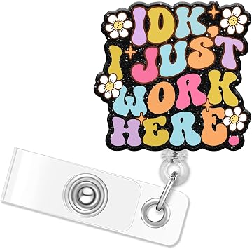 I Just Work Here Badge Reel, Funny Nurse Glitter Badge Reel Retractable with Alligator Clip, Nurse Name Badge Holder Gift for Nursing Nurses Doctor Office Worker Medical Assistant