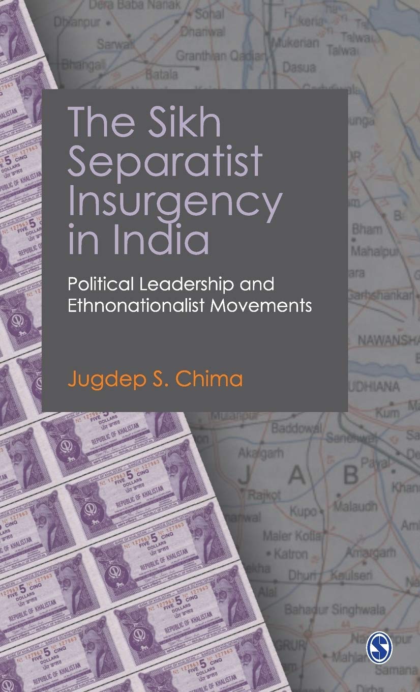The Sikh Separatist Insurgency in India: Political Leadership and Ethnonationalist Movements