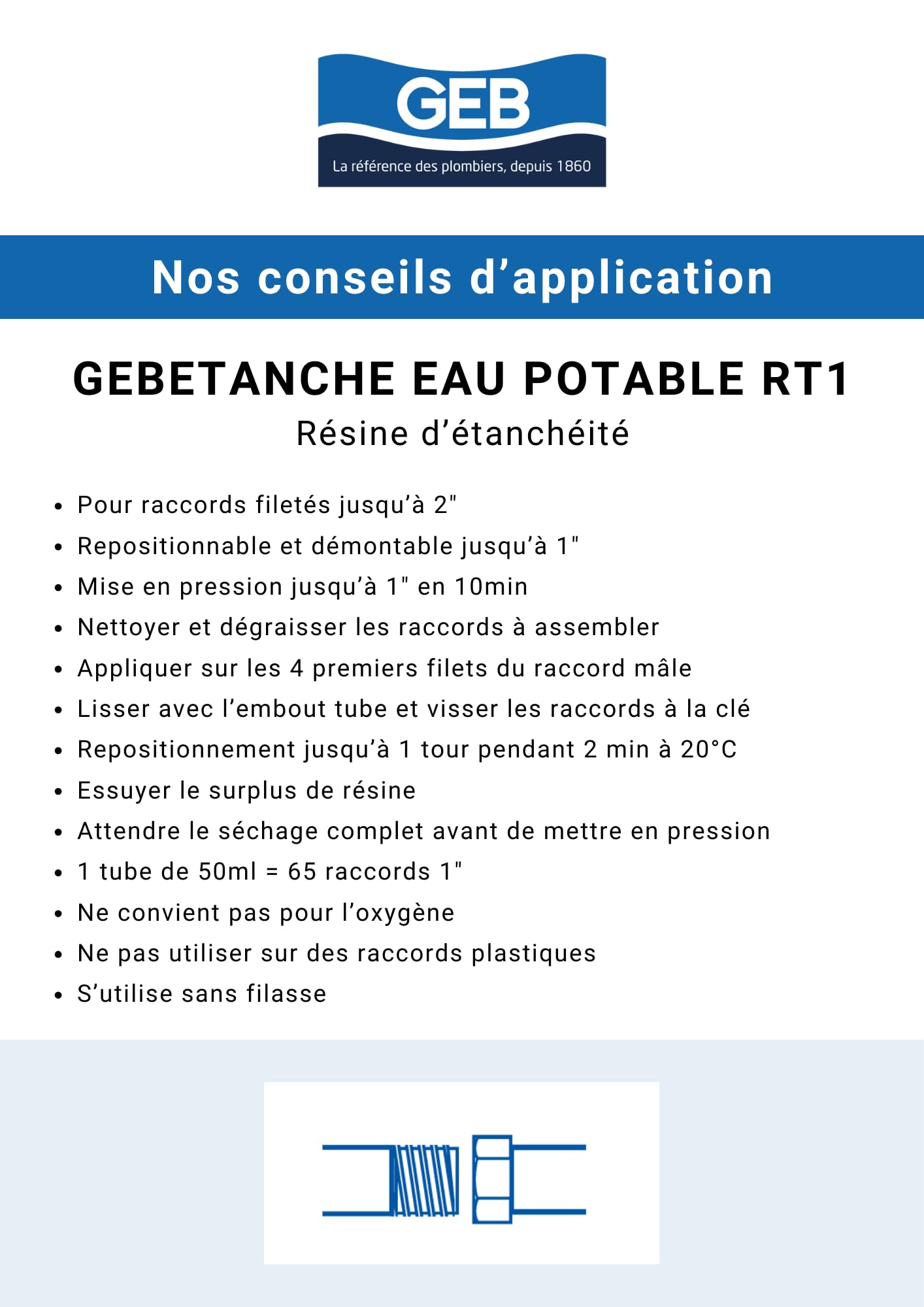 GEB Gebetanche eau potable RT1. Résine d'étanchéitée anaérobie pour raccords filetés métalliques coniques ou cylindriques sur réseaux sanitaires - 75ml