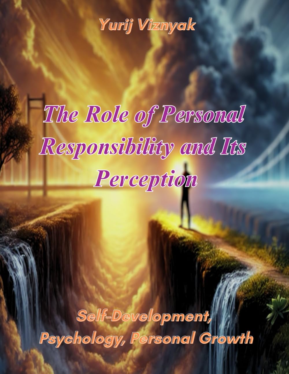 The Role of Personal Responsibility and Its Perception