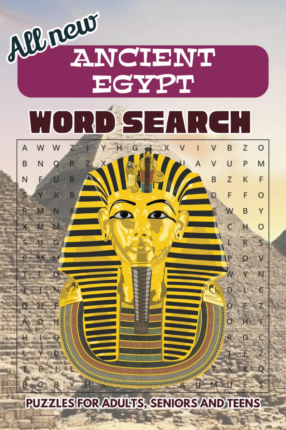 Ancient Egypt word search puzzle book: Word searches with easy to read print about Ancient Egypt, Egyptian Mythology, Pharaohs, and Egyptian Gods and more