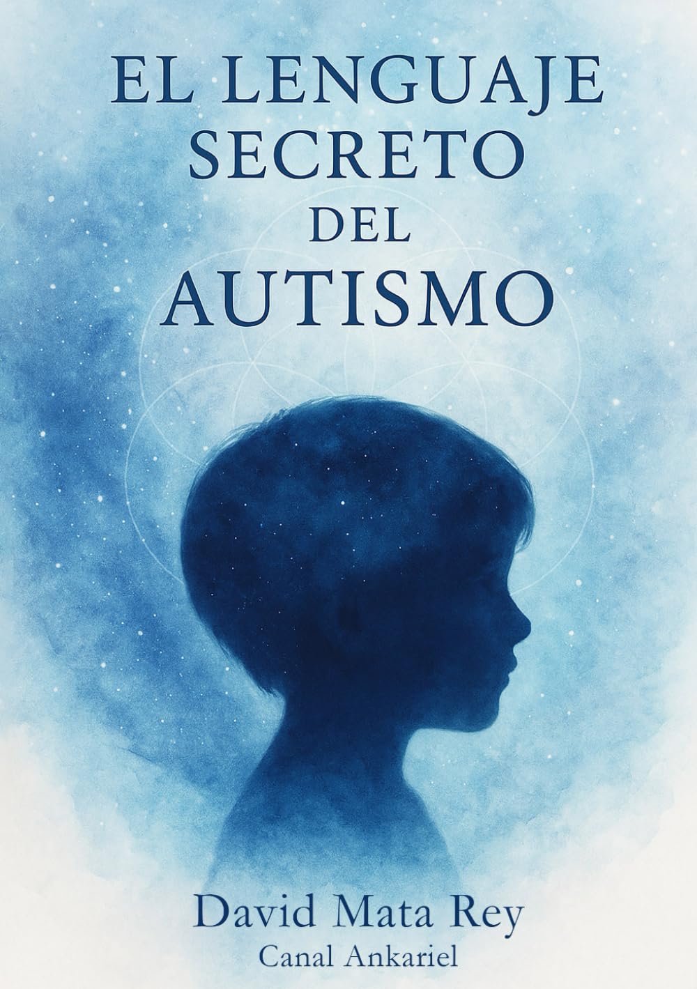El lenguaje secreto del autismo