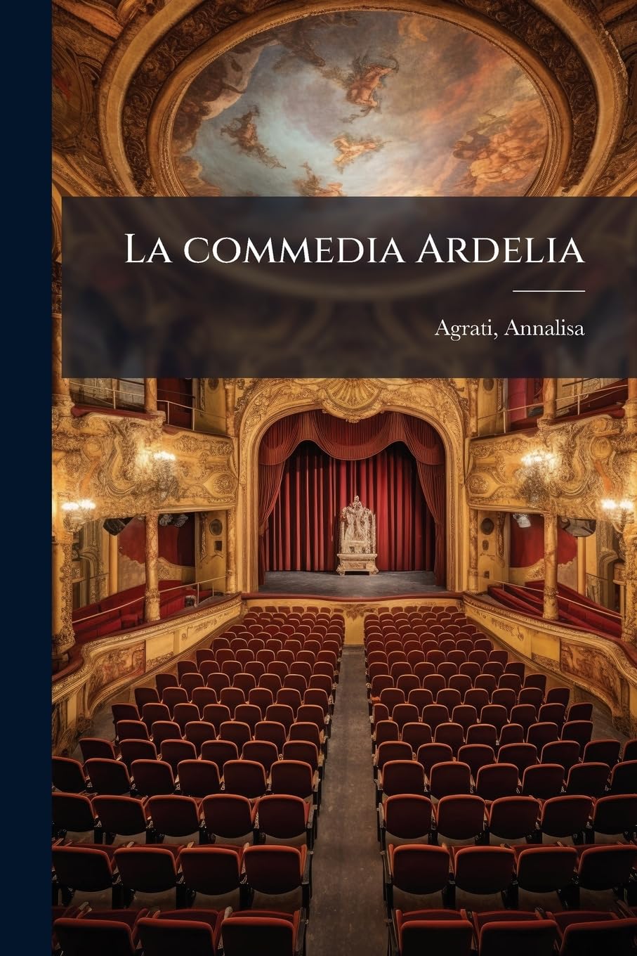La commedia Ardelia