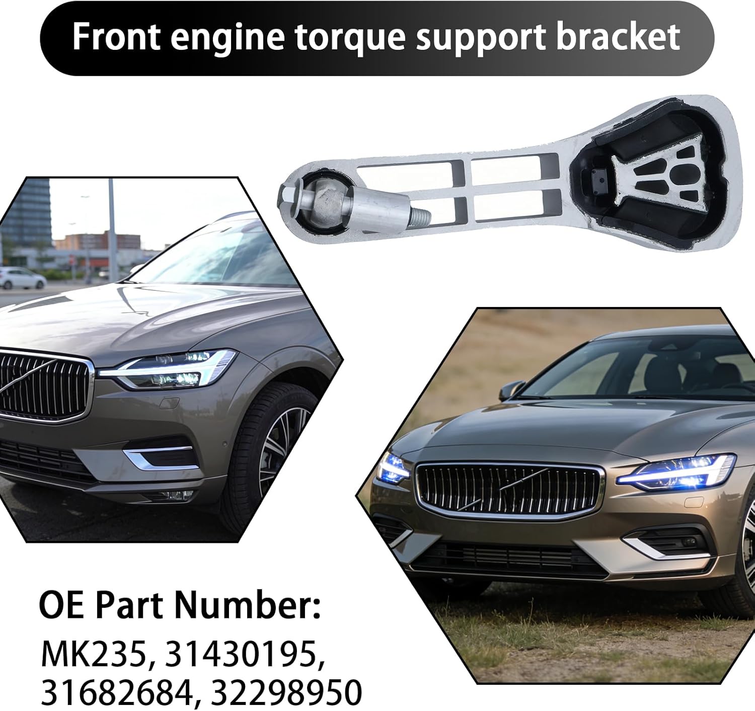Engine Torque Strut Mount Compatible with Volvo S60 V60 2019 2020 | S90 V90 V90 Cross Country 2017-2019 | XC60 2018-2020 | XC90 2016-2020 2.0L L4, Replaces MK235 31430195 31682684 32298950