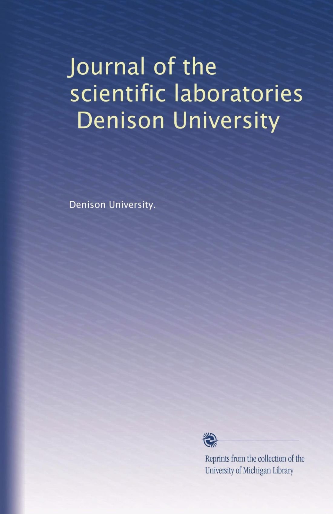Livre de recherche Journal des laboratoires scientifiques Université Denison
