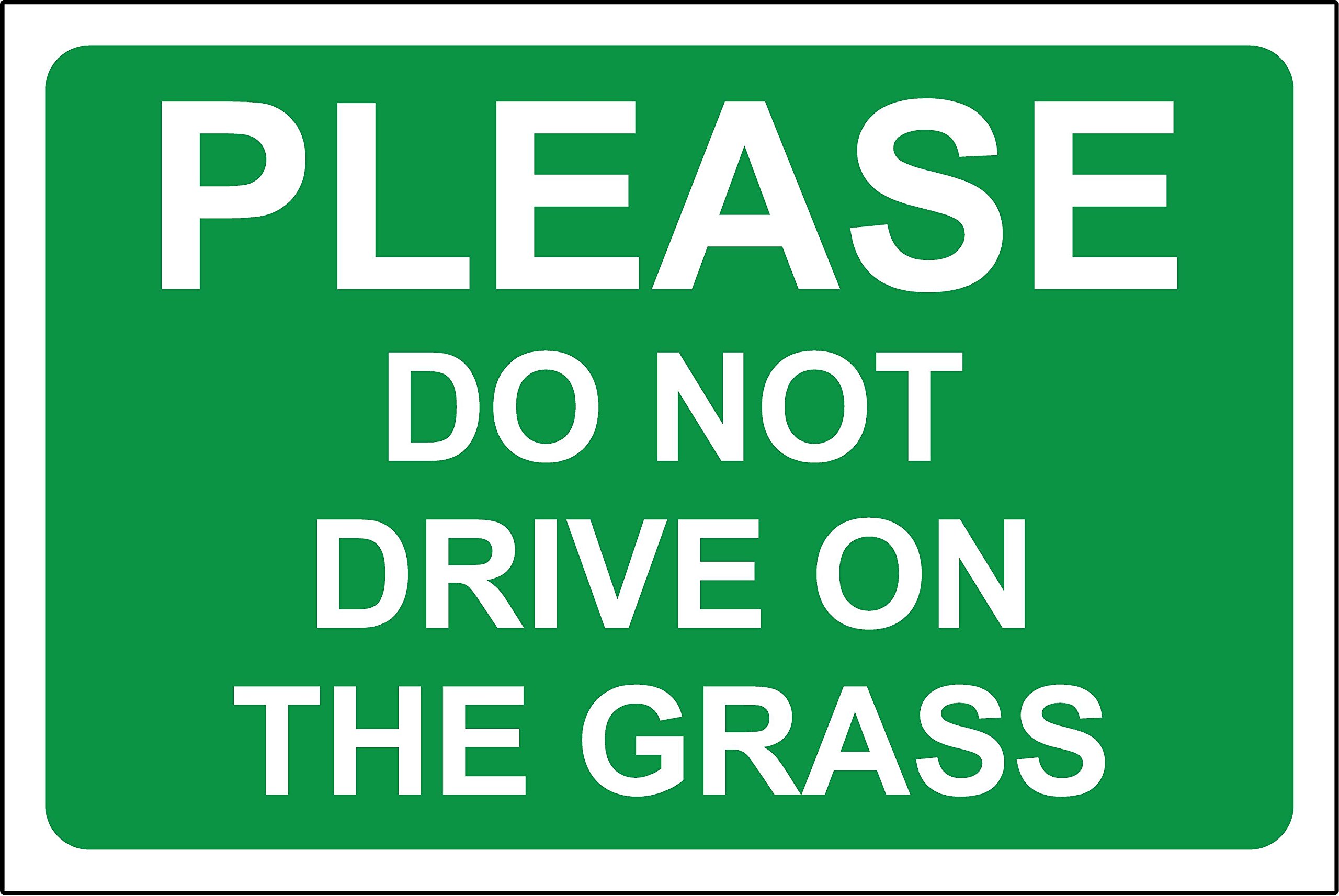 Kpcm Display Ltd Please Do Not Drive On The Grass Safety Sign - 1.2Mm Rigid Plastic 400Mm X 300Mm