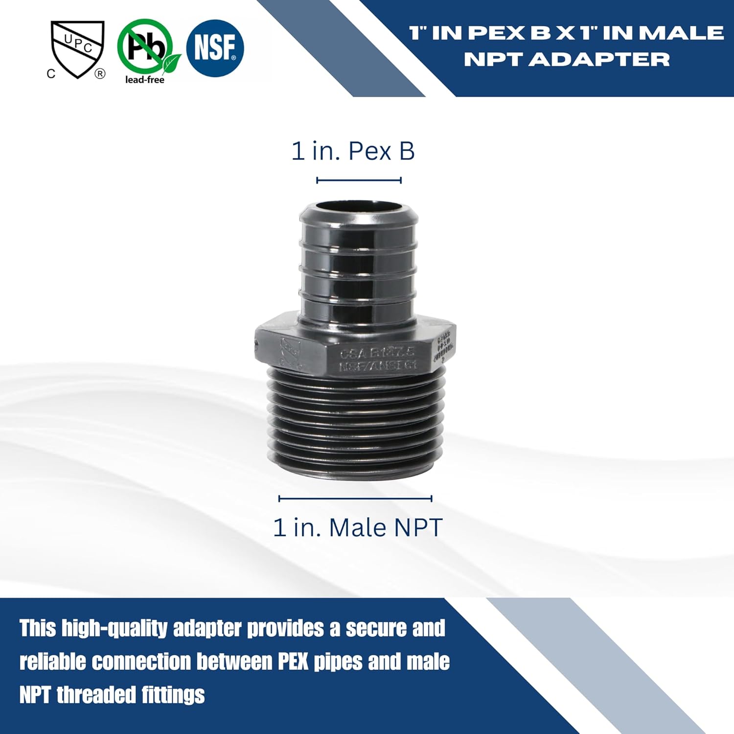 10 Pieces XFITTING 1 in Pex B x 1 in Male NPT Adapter, Poly Alloy,