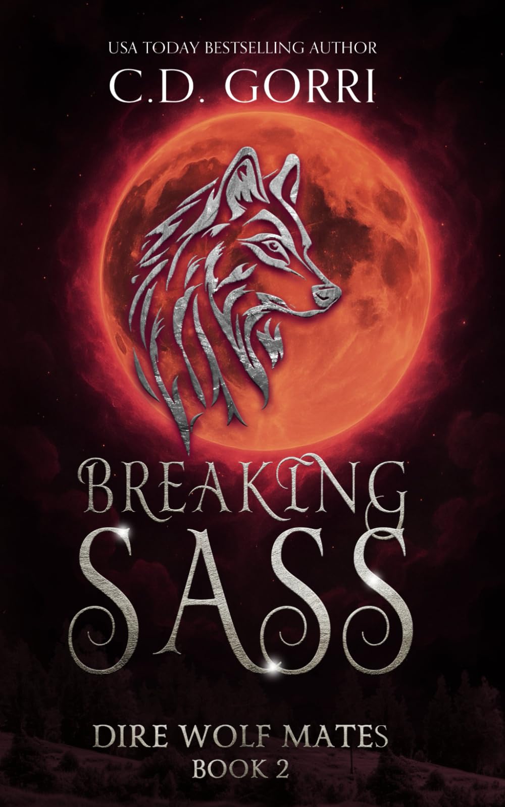 Breaking Sass (Dire Wolf Mates)