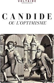 Candide, ou l’Optimisme de Voltaire (French Edition)