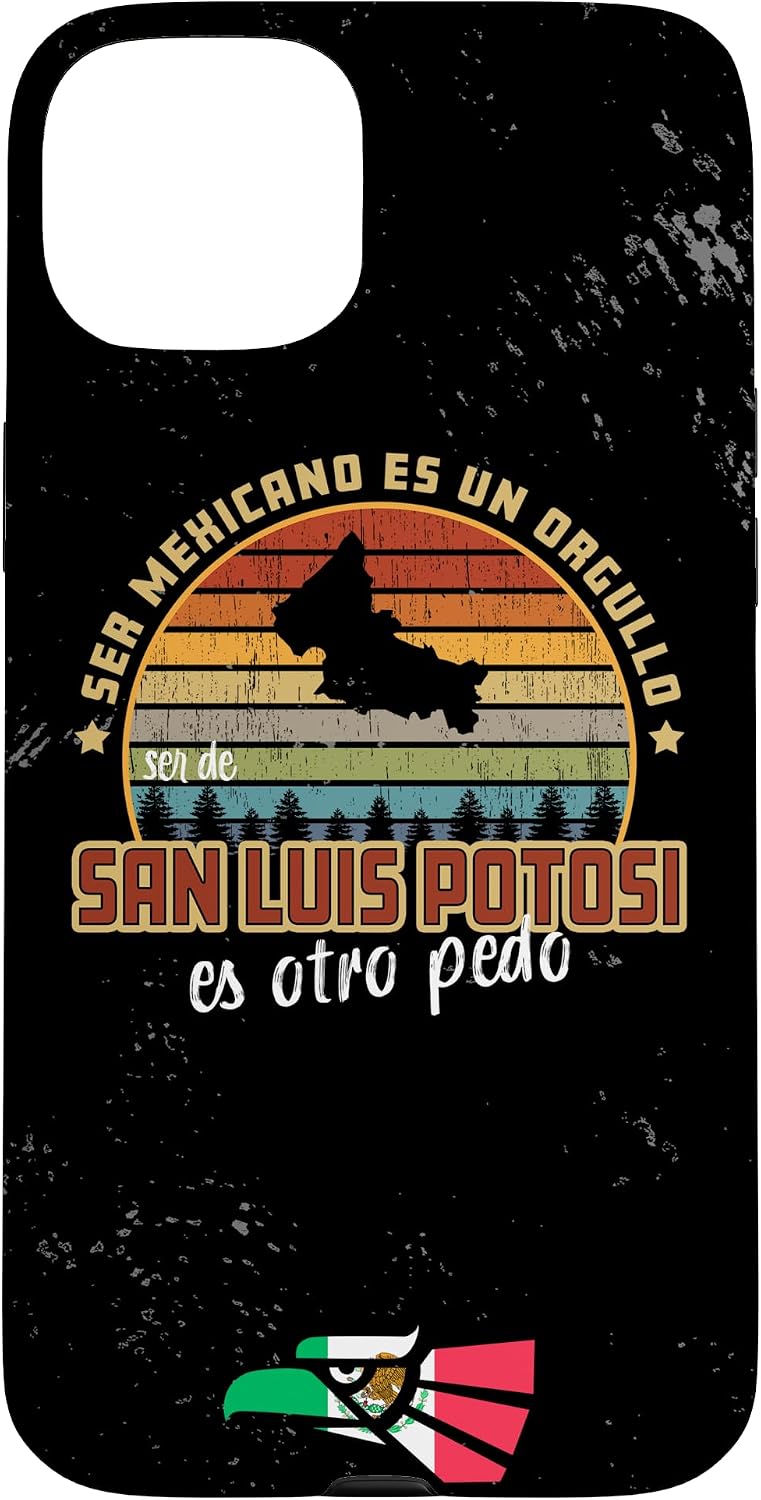 Ser de San Luis Potosi Mexico Es Otro Pedo Funny Mexi Slang Case for iPhone 14