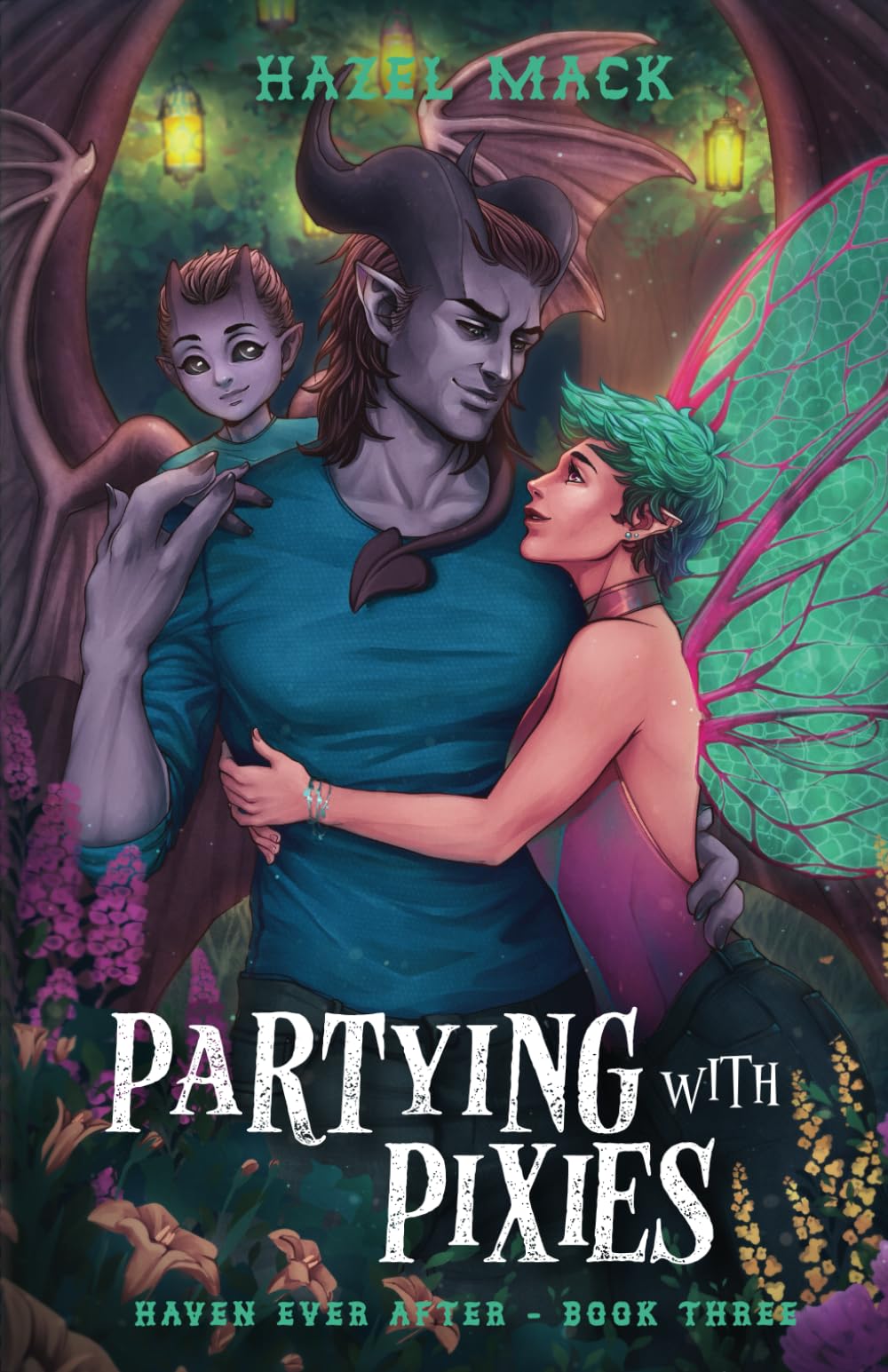 Partying With Pixies: A Sweet Small-Town Single Dad Romance: 3 (Haven Ever After)
