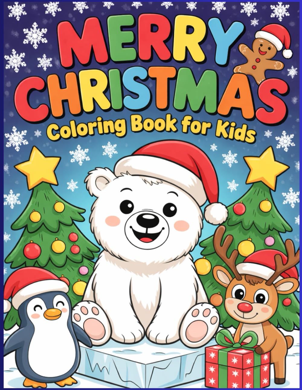 Christmas Coloring Book for Kids: Fun & Easy Christmas Coloring Pages with Santa, Reindeer, Snowmen, Gifts & Cute Holiday Characters
