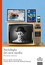 Scaricare Sociologia dei new media pdf gratis