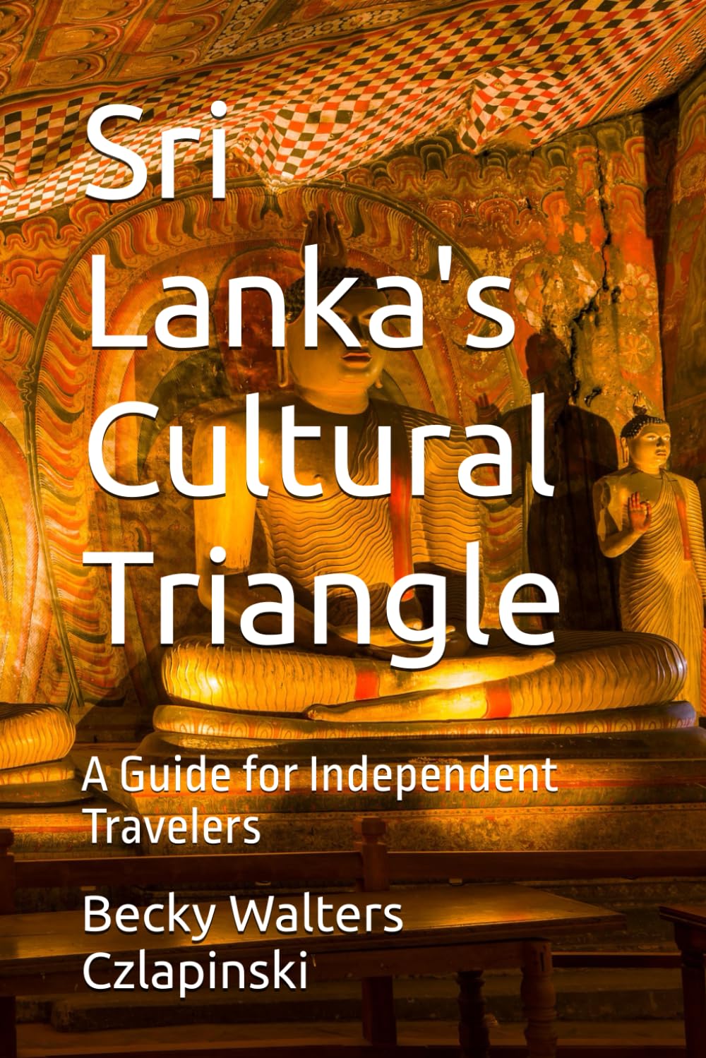 Sri Lanka's Cultural Triangle: A Guide for Independent Travelers