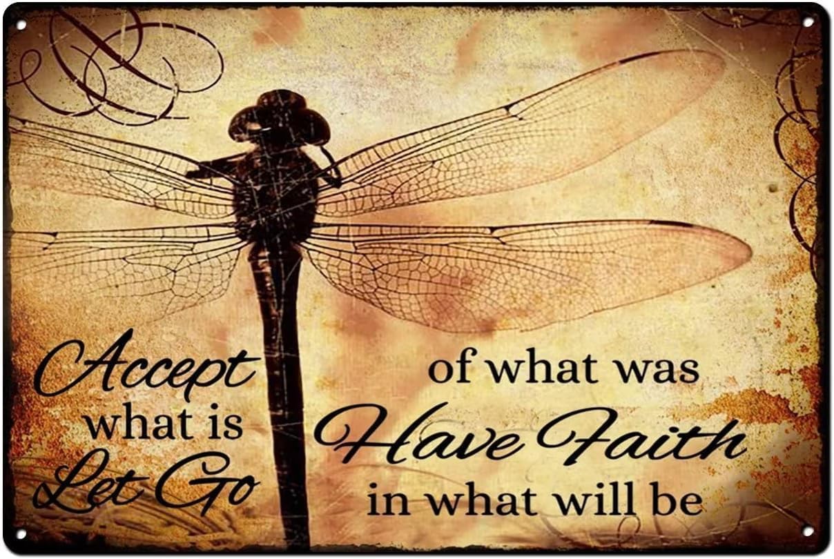 peiyeety Accept What Is Let Go Of What Was Have Faith In What Will Be Vintage Metal Aluminum Tin Sign Door Signs Exterior Home Country Poster Club Wall Plaque Decoration Retro Aluminum Sign 12"x16"