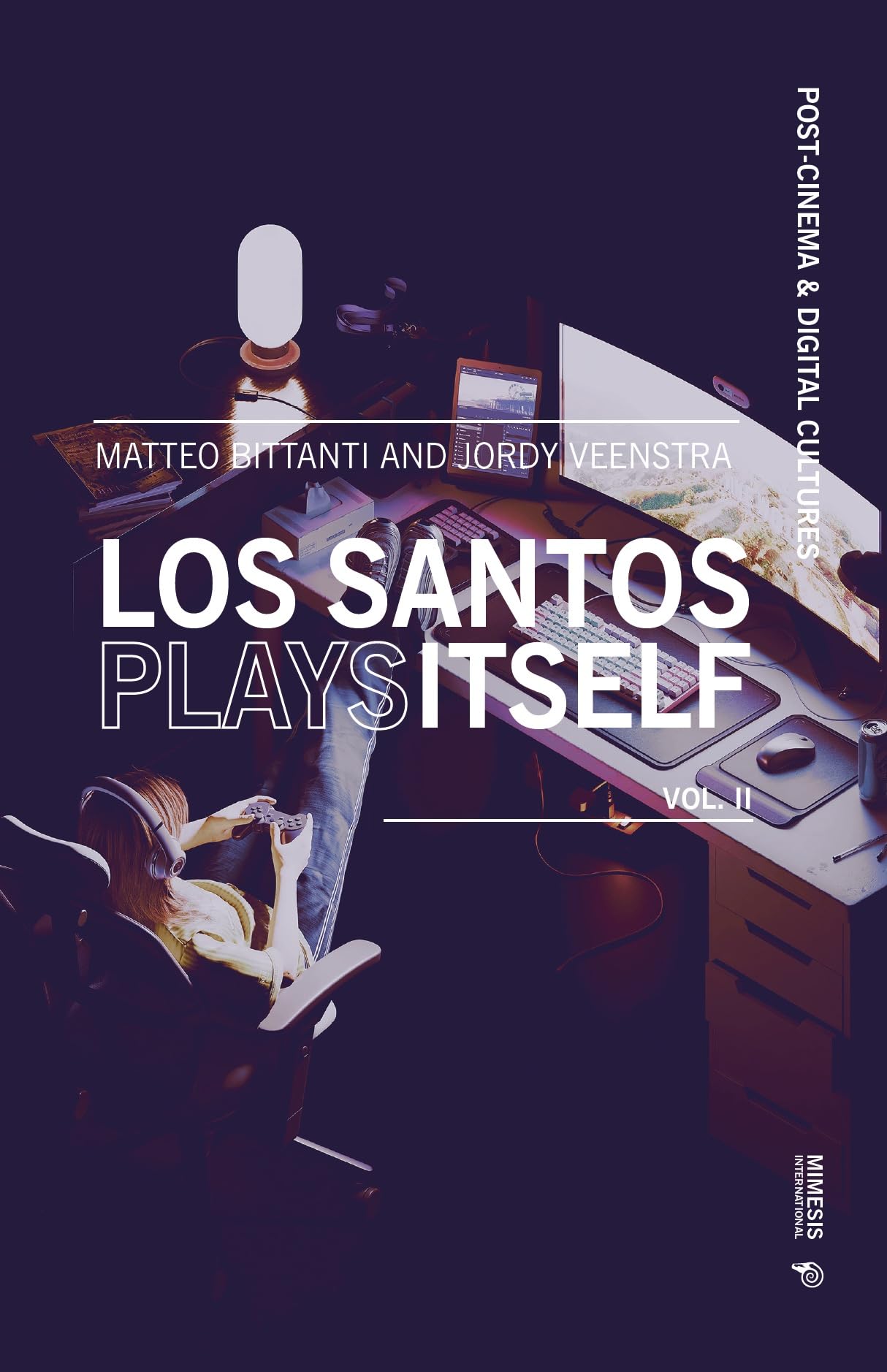 Los Santos Plays Itself: (Vol. 2)