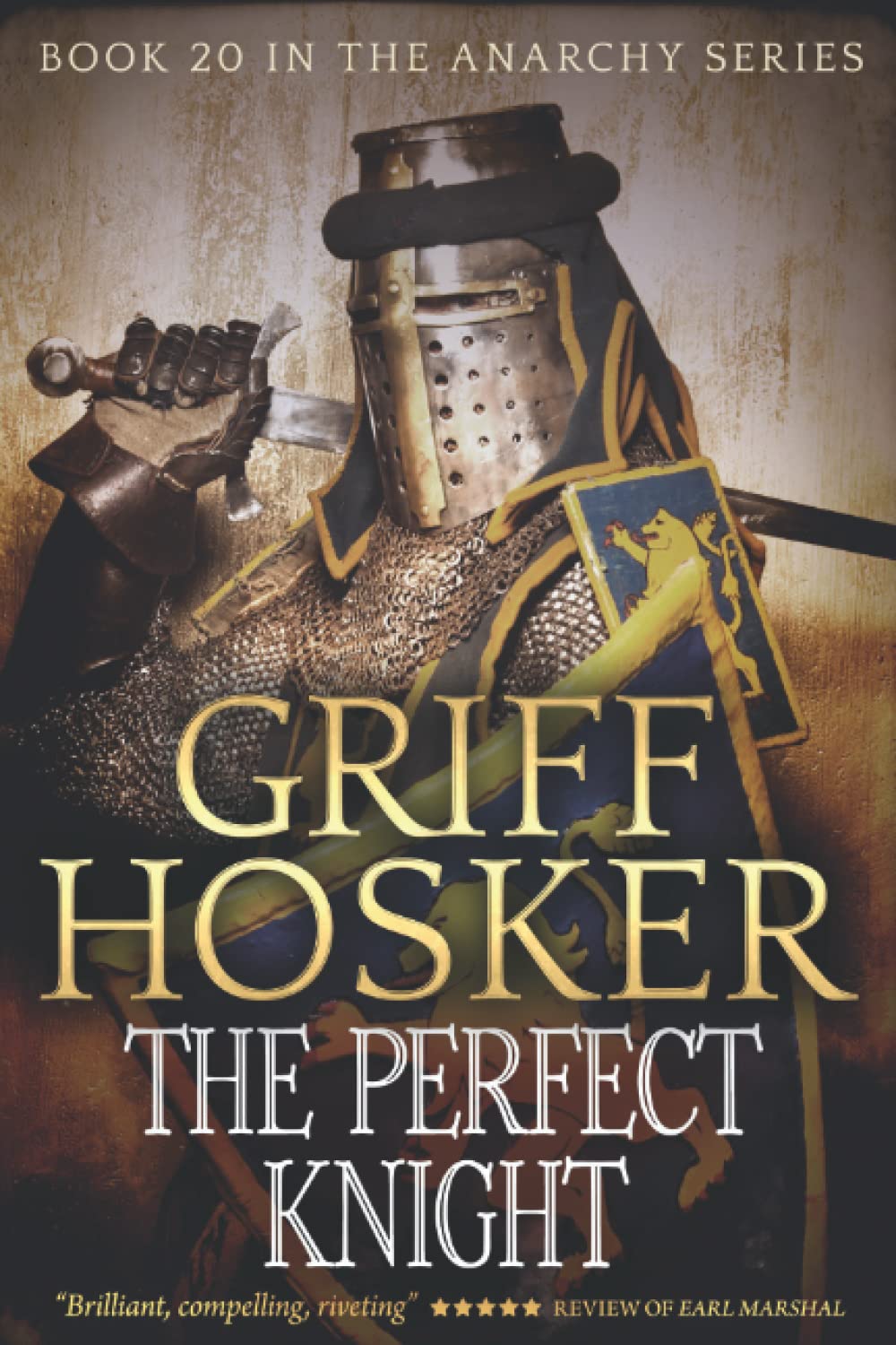 The Perfect Knight: 20 (The Anarchy Series)
