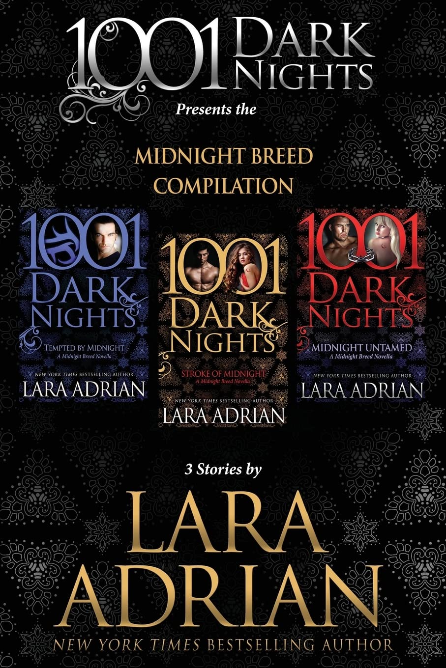 Midnight Breed Compilation: 3 Stories by Lara Adrian