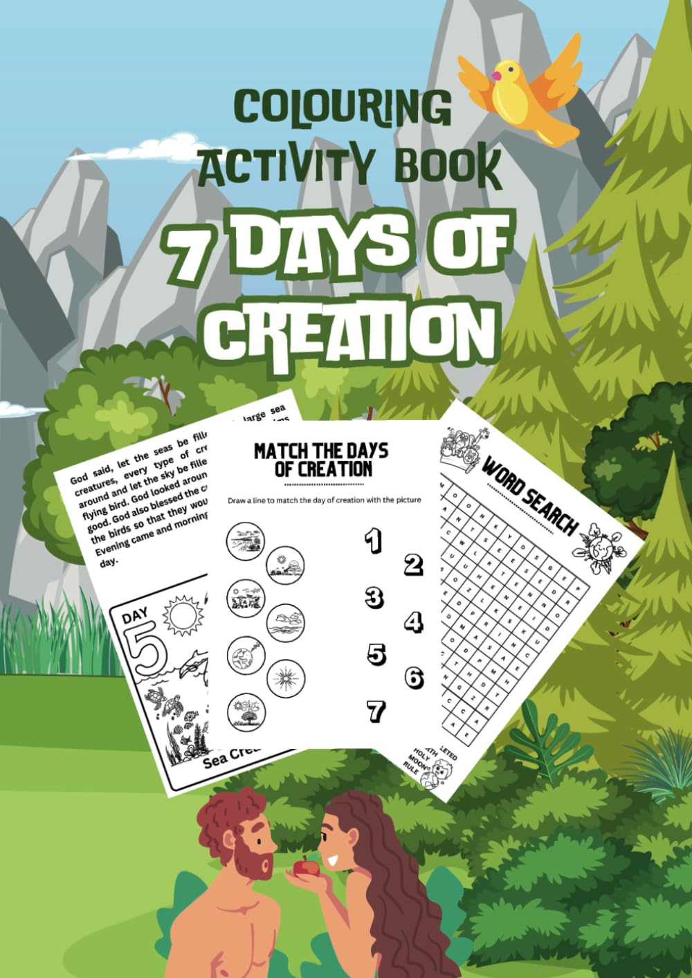 7 Days of Creation (for kids) - Colouring Activity Book: Explore Each Day of Creation with Colouring Pages and Fun Activities for Children Ages 6-9