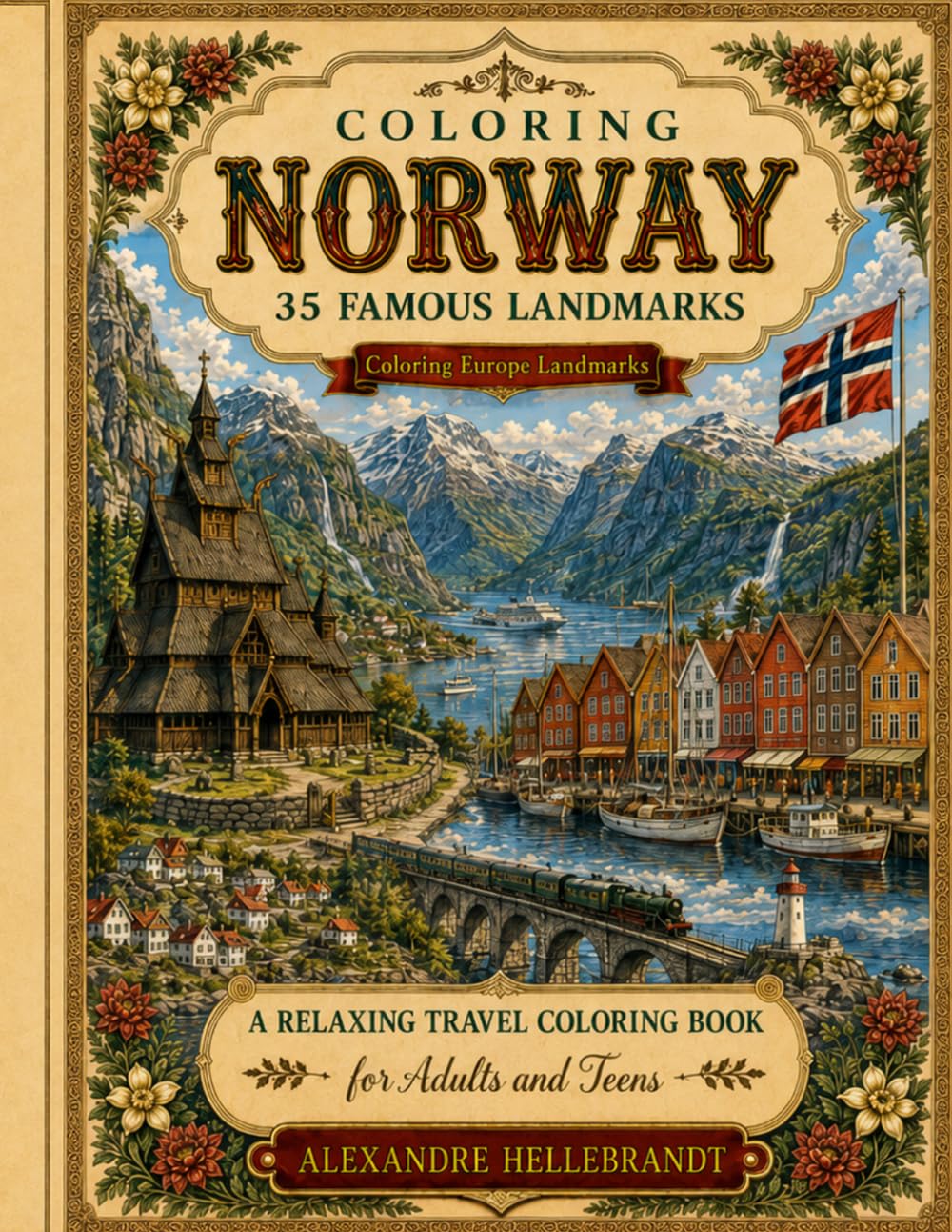 Coloring Norway: 35 Famous Landmarks (Coloring Europe Landmarks)