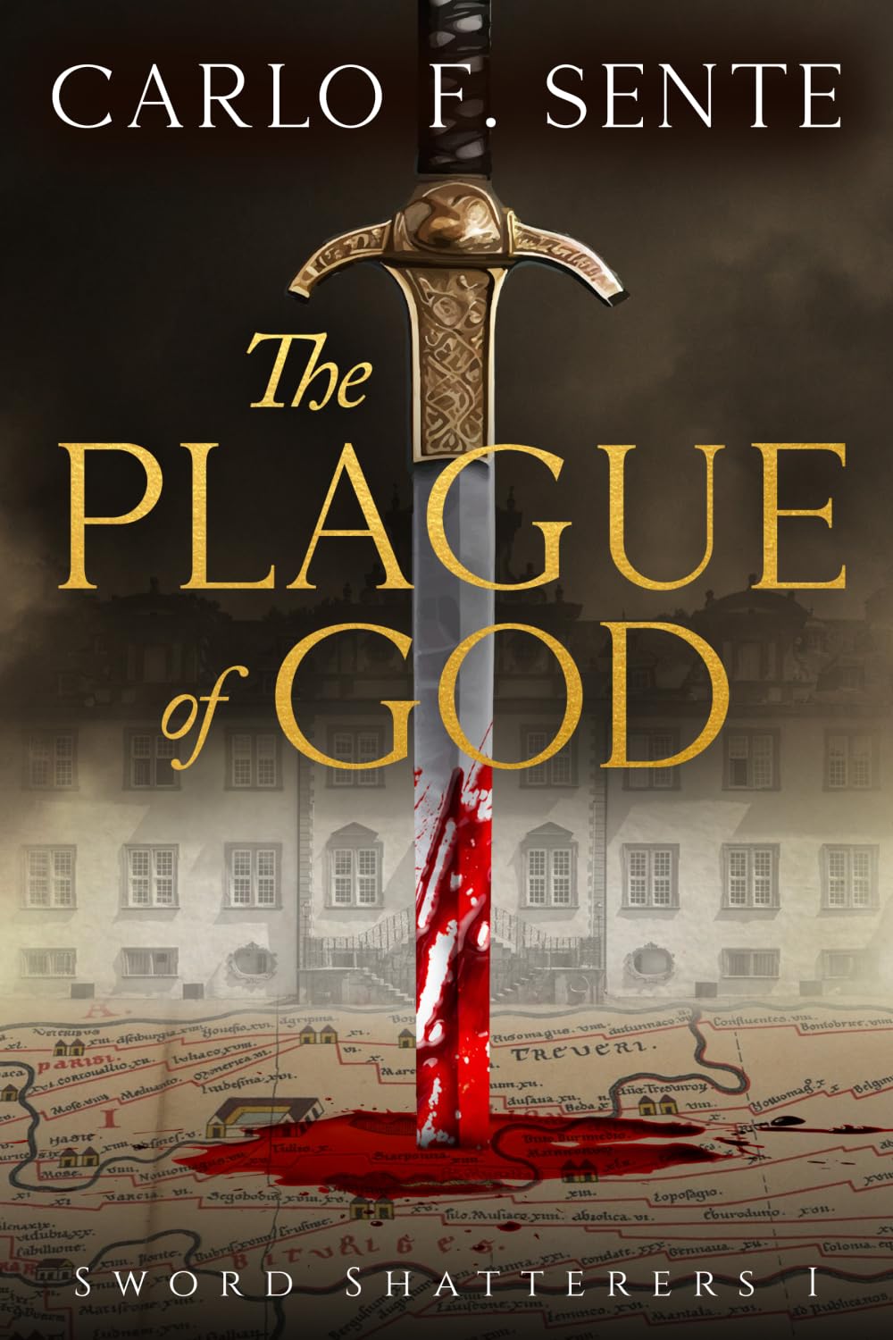 The Plague of God (Sword Shatterers)