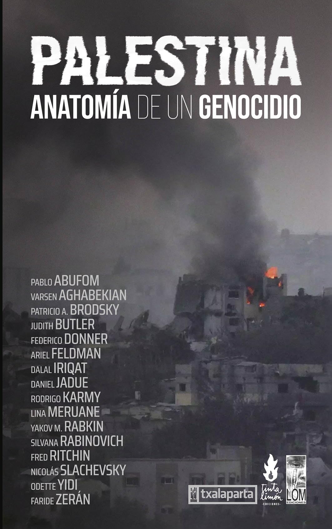 Palestina: Anatomía de un genocidio (GEBARA)