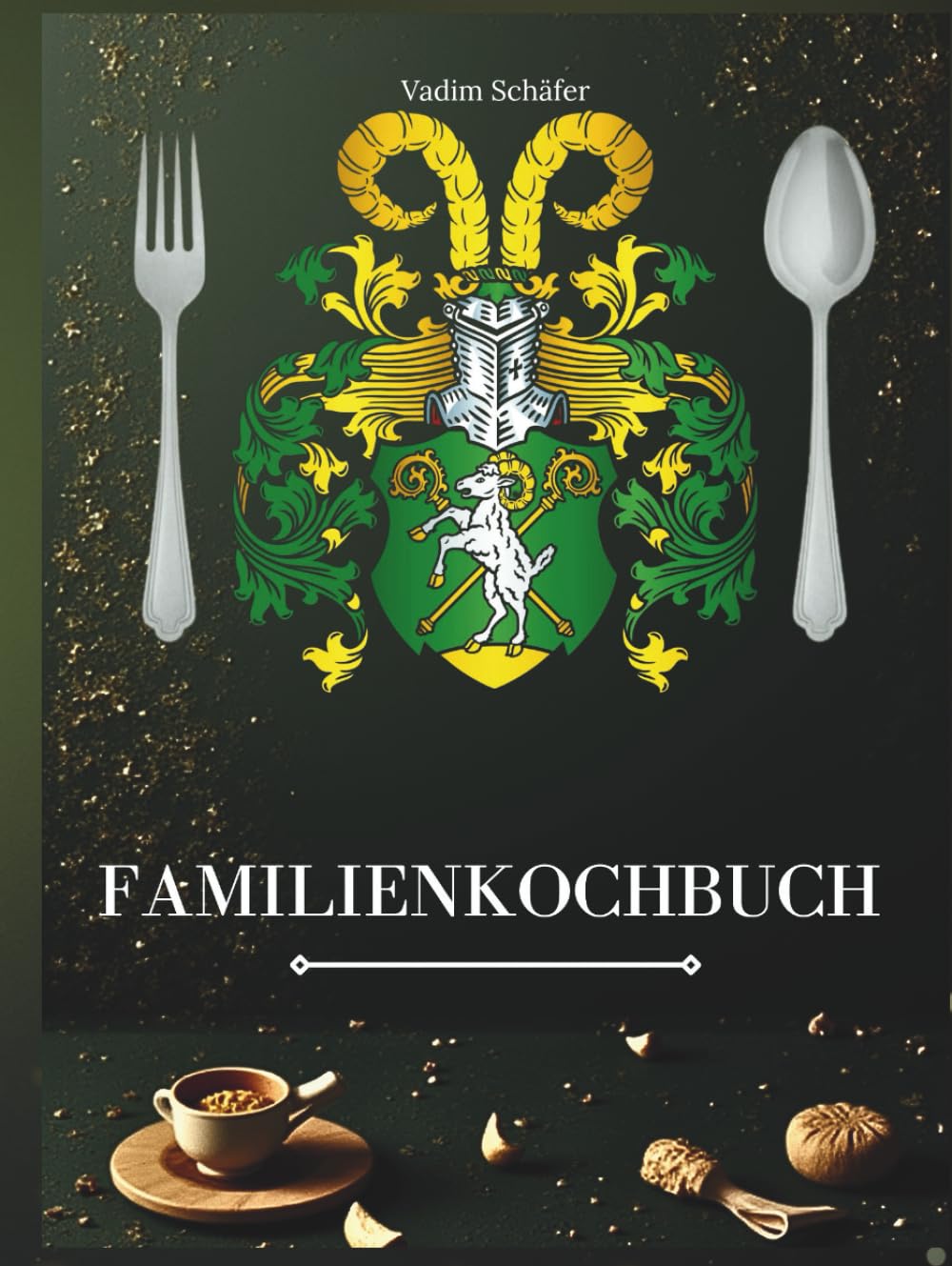 Das Familienkochbuch für jeden Tag - 31 Lieblingsrezepte für den ganzen Monat