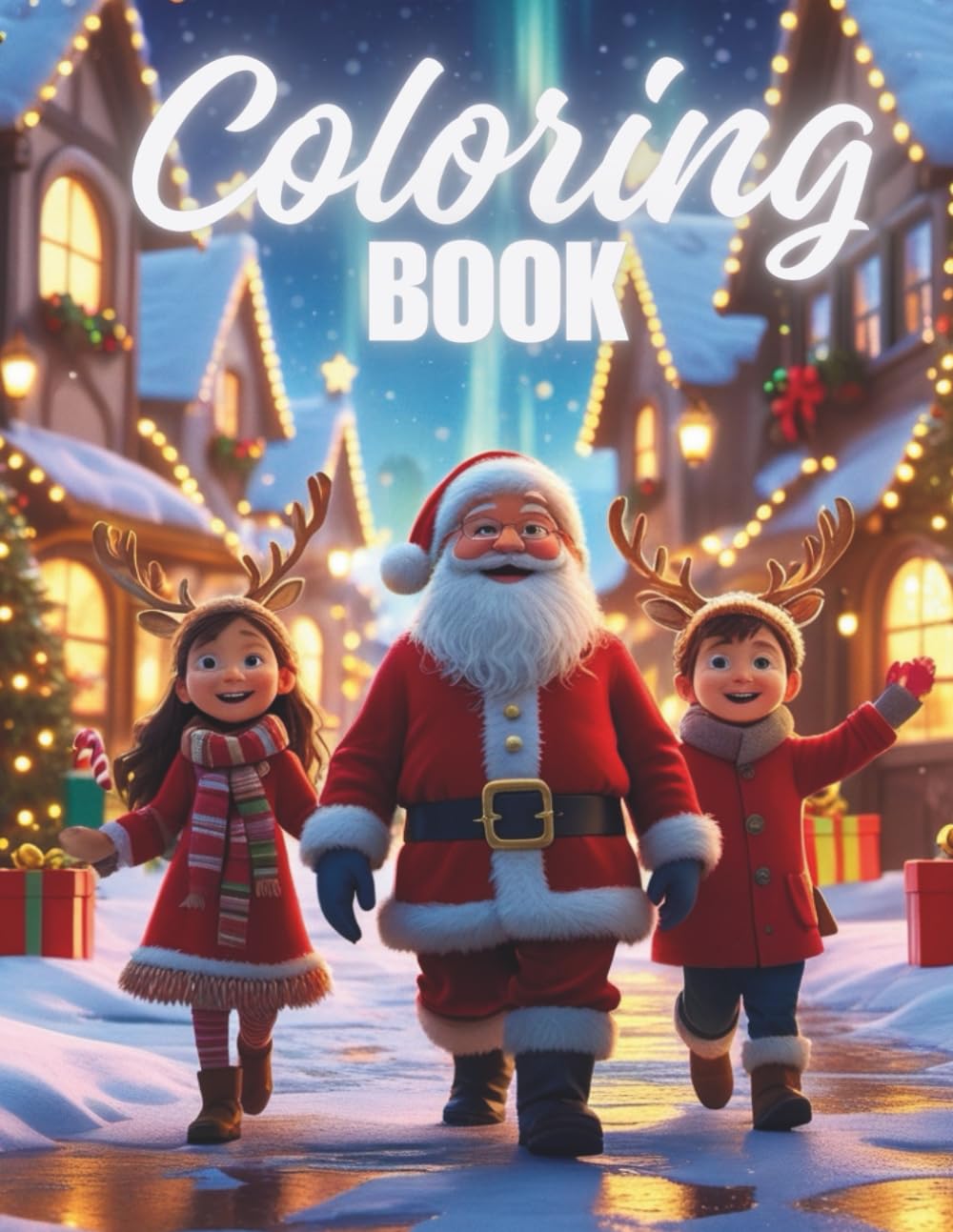 Coloring Book Christmas: Fun Holiday Coloring Pages for Kids and Families