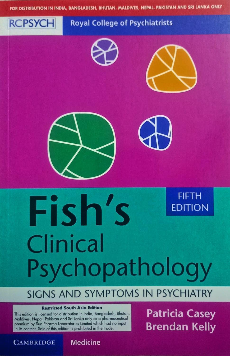 Fish's Clinical Psychopathology: Signs and Symptoms in Psychiatry